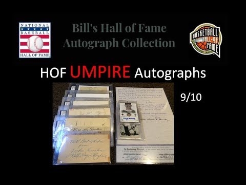 43) PC Showoff: My HOF Umpire Autograph Collection - 9 Hall of Famers