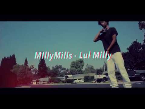 MillyMills - Lul Milly (Official Video) [Prod. MjTheHitta]