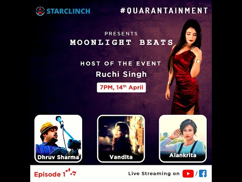 Episode 1 : Quarantainment by StarClinch Live Stream