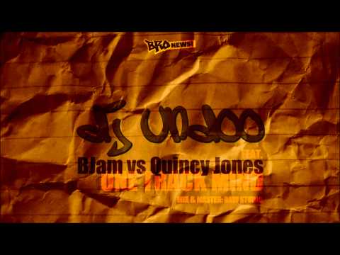 Dj Undoo feat. B Jam vs. Quincy Jones - One Track Mind