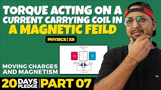 85. Torque Acting on a  Current carrying Coil In Magnetic field | Pledge 2023 | MEC | CBSE |NCERT