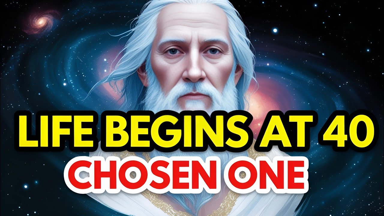 8 Reasons Why The Life of a Chosen One Begins At 40 (KEEP THIS IN MIND) 🔥