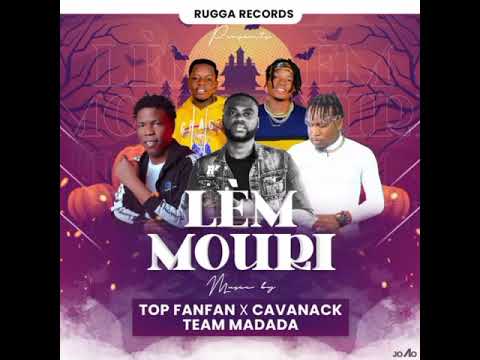 Top Fanfan x Cavanack x Team Madada (LÈM MOURI)