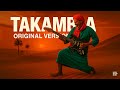 Takamba (Original Version) | Desert Blues Guitar • Sahara Soul & Tishoumaren Vibes (Official Audio)
