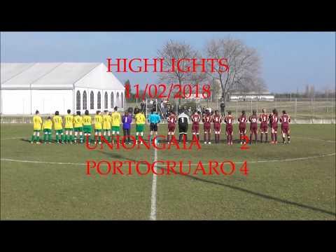 HIGHLIGHT del 11/02/2018 UNIONGAIA 2 PORTOGRUARO 4 -GIRONE DI RITORNO   in FullHD