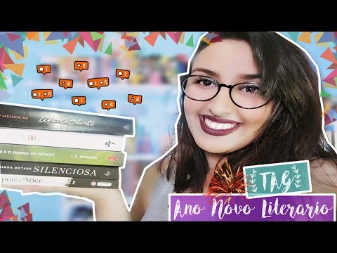 TAG: ANO NOVO LITERÁRIO | Por Carol Sant