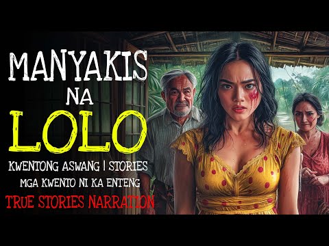 MANYAKIS NA LOLO | Kulam True Story