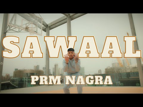 SAWAAL OFFICIAL VIDEO - Prm Nagra | Junction 21 records | New Punjabi Songs 2024