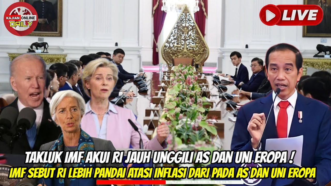 TAKLUK ‼️IMF akui RI jauh Ungguli AS dan UNI EROPA Prihal Mengatasi INFLASI
