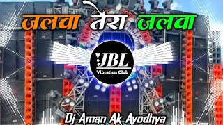 Download lagu Jalwa Tera Jalwa Dj Remix Desh Bhakti Song 2024 || जलवा तेरा जलवा Dj Song JBL Vibration Club Mix mp3 Download lagu Jalwa Tera Jalwa Dj Remix Desh Bhakti Song 2024 || जलवा तेरा जलवा Dj Song JBL Vibration Club Mix mp3