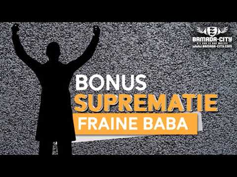 FRAINE BABA - BONUS SUPRÉMATIE