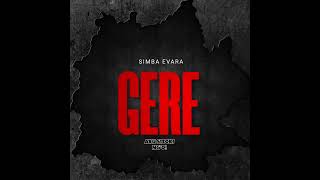Download lagu Simba Evara - Gere -  mp3