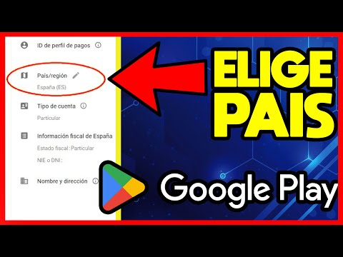 CAMBIAR PAÍS O REGIÓN DE GOOGLE PLAY STORE