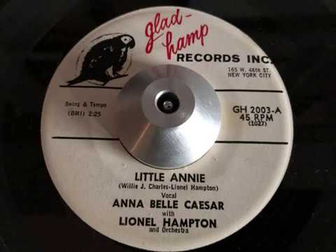 anna belle caesar with lionel hampton - little annie (glad-hamp)