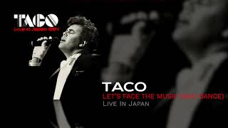Taco - Let&#39;s Face The Music (And Dance)