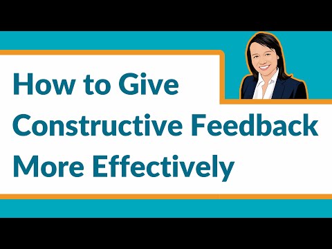 How to Give Constructive Feedback More Effectively
