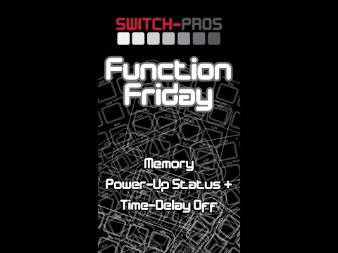 Function Friday - How to program the Memory and Power-Up Switch Status functions