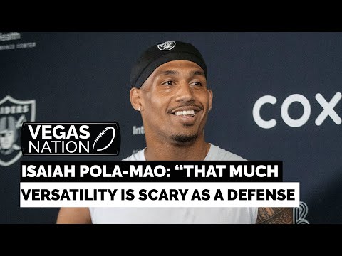 Raiders Isaiah Pola Mao "That Much Versatility Is Scary As A Defense"