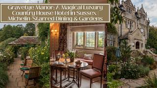 Gravetye Manor: A Magical Luxury Country House Hotel in Sussex | Michelin-Starre