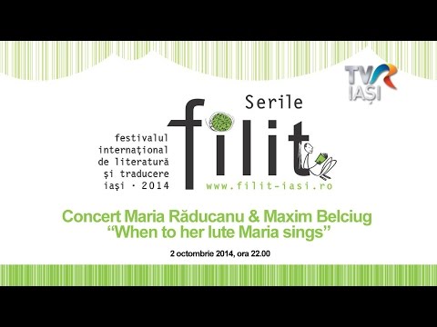 FILIT 2014, Concert Maria Raducanu & Maxim Belciug