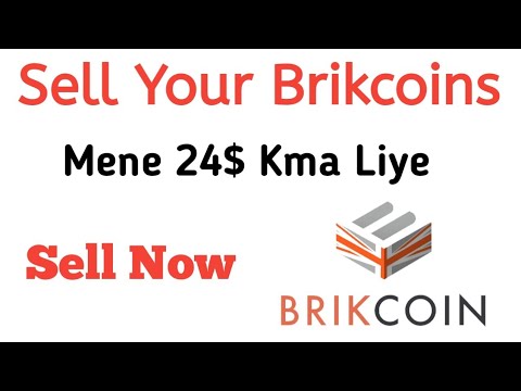 Sell Your Brik Coins Mine Earning 24$