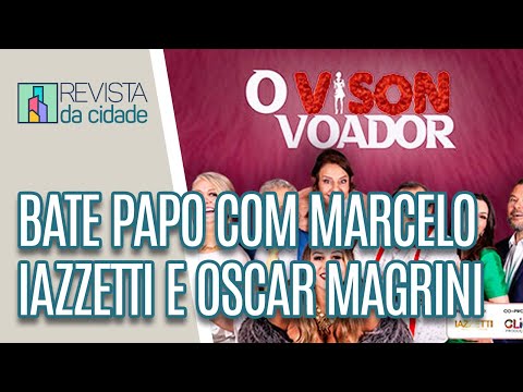 Marcelo Iazzetti e Oscar Magrini falam sobre a peça Vison Voador - Revista da Cidade (29/06/2023)