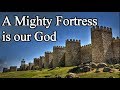 A Mighty Fortress is our God  - Christian Hymns with Lyrics (Choir) / Martin Luther