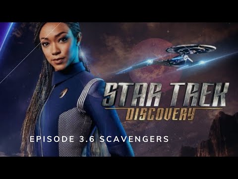 Star Trek Discovery S3E6 Scavengers review