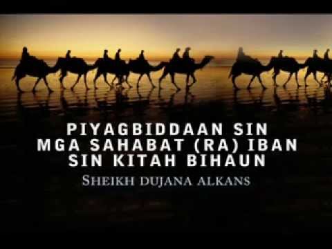 Piyagbiddaan sin mga Sahabat (RA) iban sin kitah bihaun Sheikh Dujana Alkans