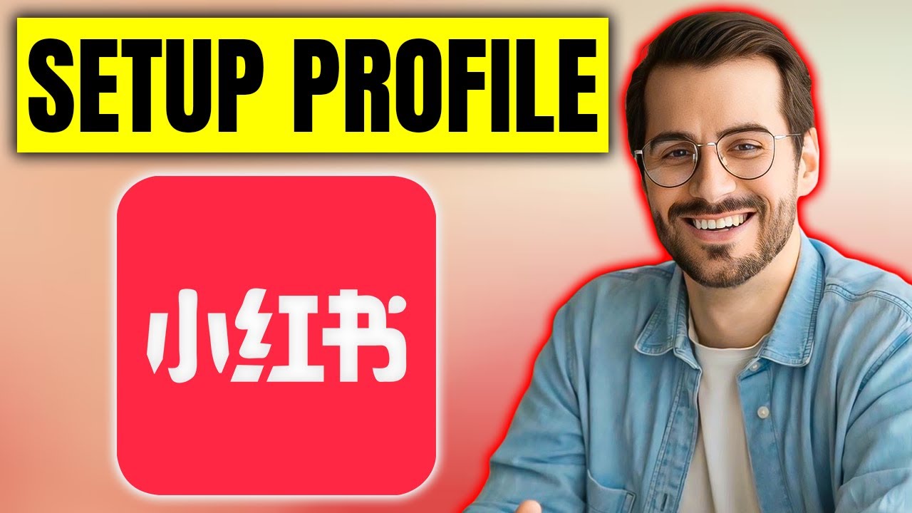 How To Setup Rednote Profile 2025 - Full Guide (Xiaohongshu App)