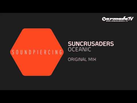 Suncrusaders - Oceanic (Original Mix)