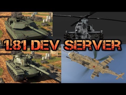 1.81 Dev Server and Unofficial Patch Notes - War Thunder Weekly News