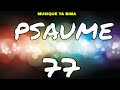 musique ya bima - Psaumes 77