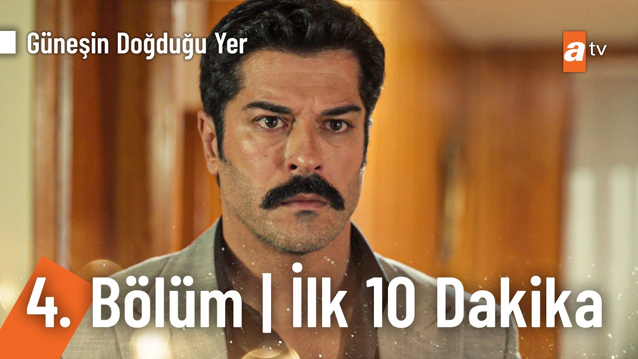 Güneşin Doğduğu Yer 4. Bölüm | İlk 10 Dakika @GüneşinDoğduğuYeratv