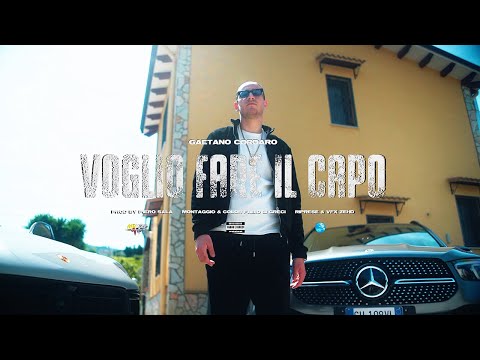 Gaetano Cordaro - Voglio fare il capo ( Video Ufficiale 2025 )