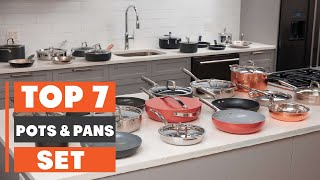 7 Best Pots and Pans Sets for Your Kitchen in 2025
