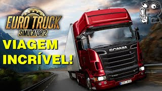 Euro Truck Simulator 2 - Live - Viagem INCRVEL - PC - Estradas Perigosas
