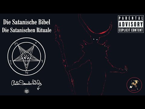 Die Satanische Bibel - HÖRBUCH / HÖRSPIEL - Das Original von Anton Sz. LaVey - Deutsch