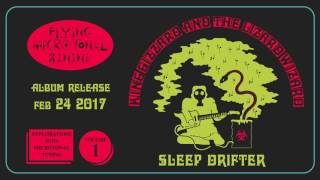 King Gizzard - Sleep Drifter video