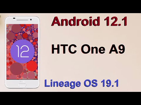 How to Update Android 12.1 in HTC ONE A9(Lineage OS 19.1) Custom Rom Install and Review