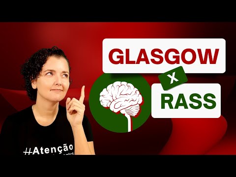 Escala de Glasgow ou RASS? Qual a melhor?