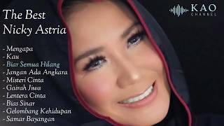 Download lagu The Best nya Nicky Astria - 80an - 90an - 2000an mp3