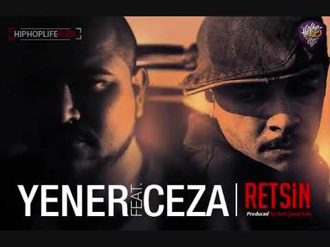 Yener Çevik  Ft  Ceza  Retsin