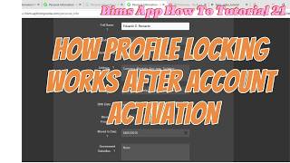 BIMS App How To Tutorial 21: Profile Locking After Account Activation