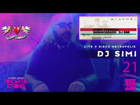 [Angels Of Love] DJ Simi live @ Metropolis 21-06-2014