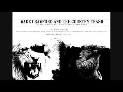 Wade Crawford and the Country Trash 