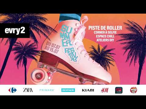 Summer Festival - Evry2