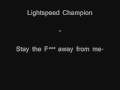 Lightspeed Champion - Stay the f*** away from me ...