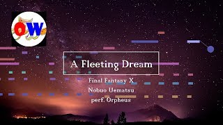 A Fleeting Dream Someday The Dream Will End いつか終わる夢 Final Fantasy X Piano 19 47 Watch Hd Mp4 Videos Download Free A Fleeting Dream Someday The Dream Will End いつか終わる夢 Final Fantasy X Piano 19 47 Watch Hd Mp4 Videos Download Free