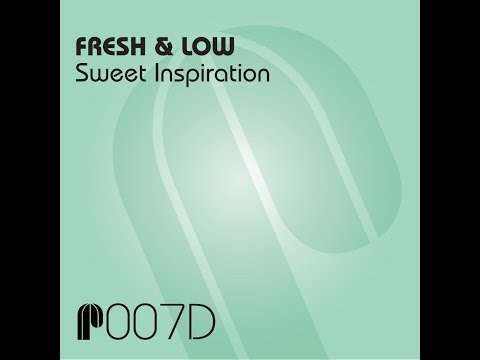 Fresh & Low - Sweet Inspiration (Vocal Version)